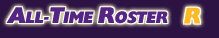 All-Time Rosters - R